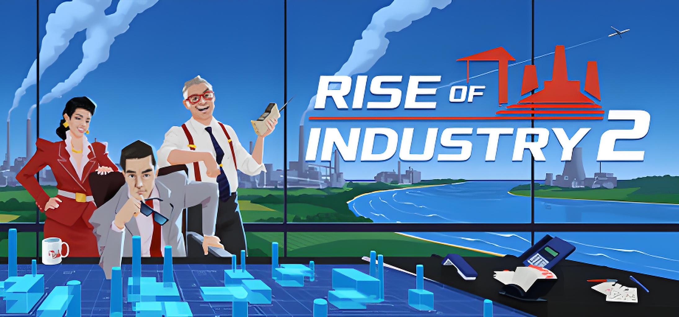 Rise of Industry 2游戏介绍