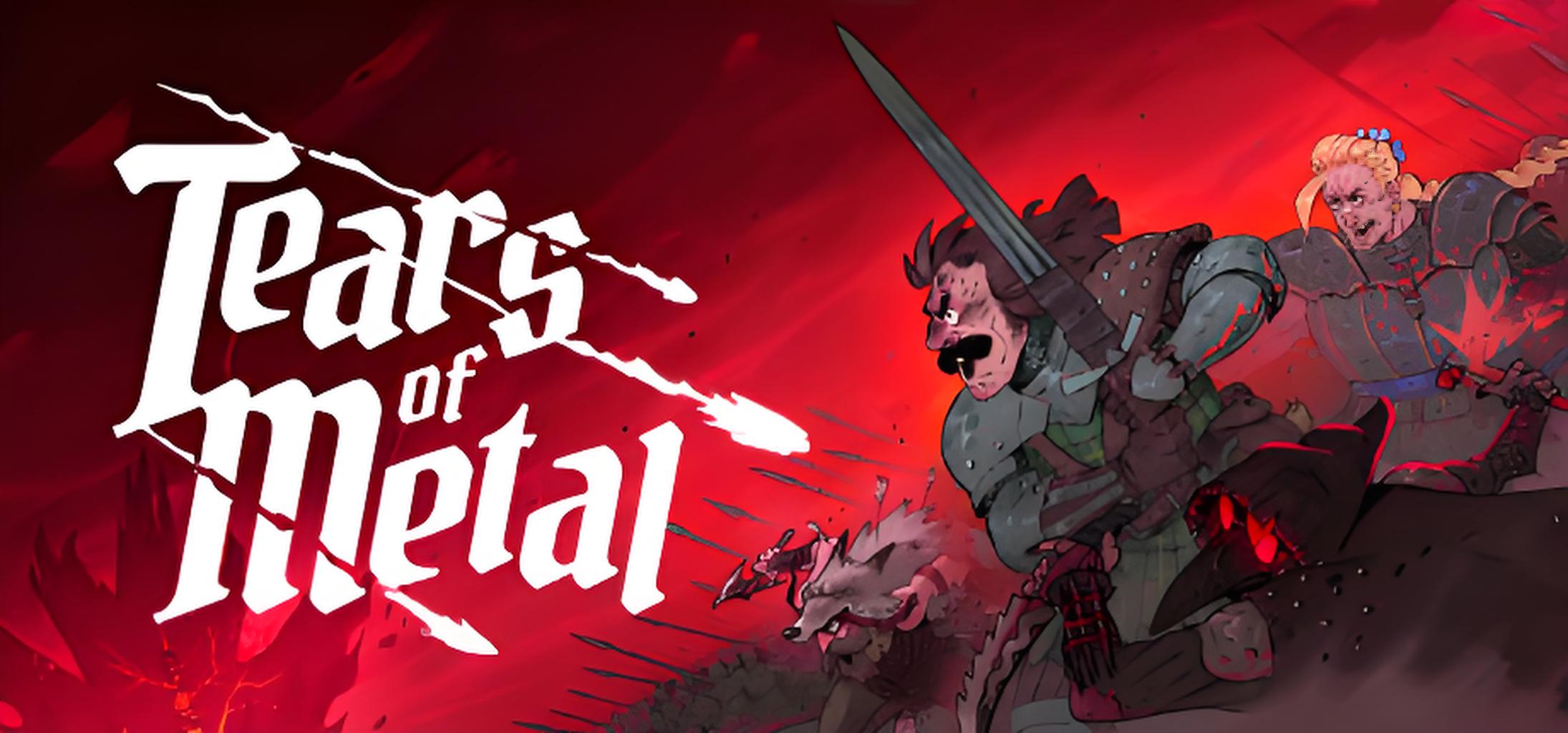 Tears of Metal游戏介绍