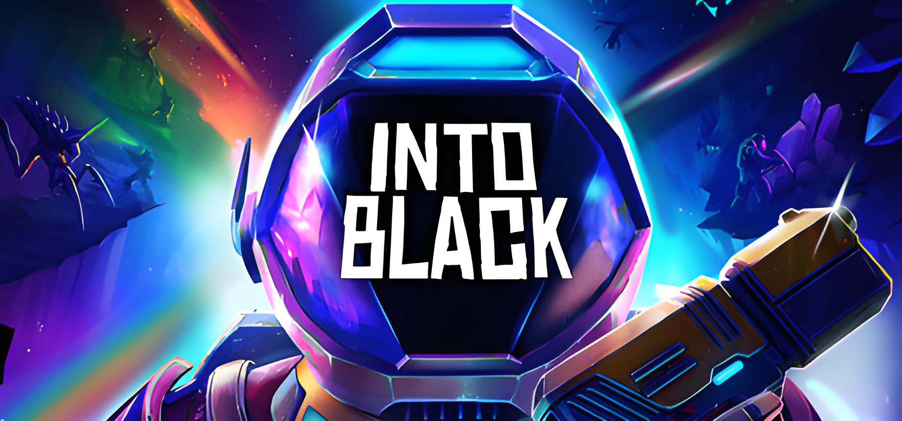 Into Black游戏介绍
