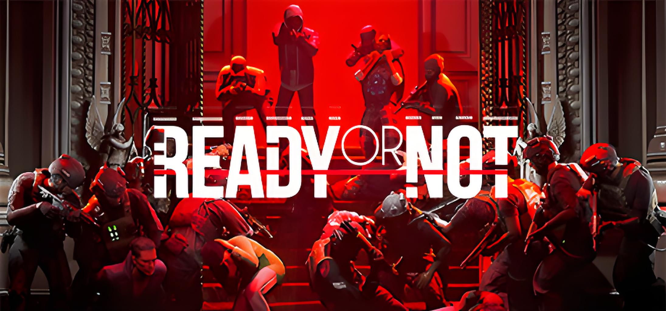 Ready or Not游戏介绍